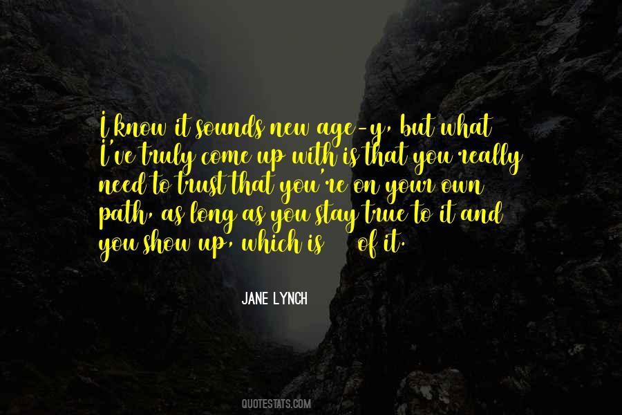 Quotes About Your Own Path #1585397