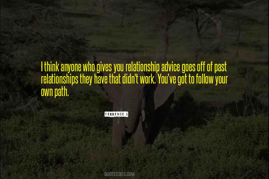 Quotes About Your Own Path #337089