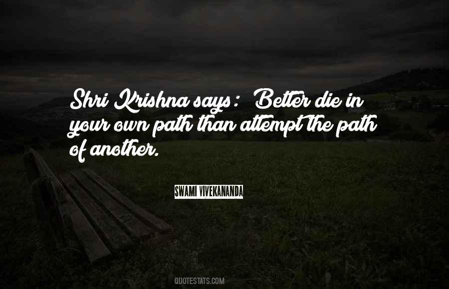 Quotes About Your Own Path #408710