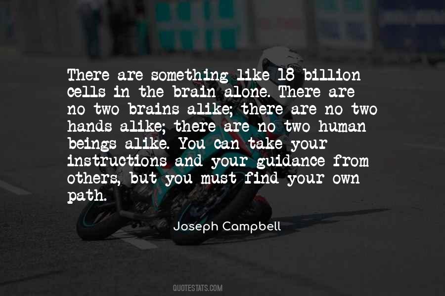 Quotes About Your Own Path #549058