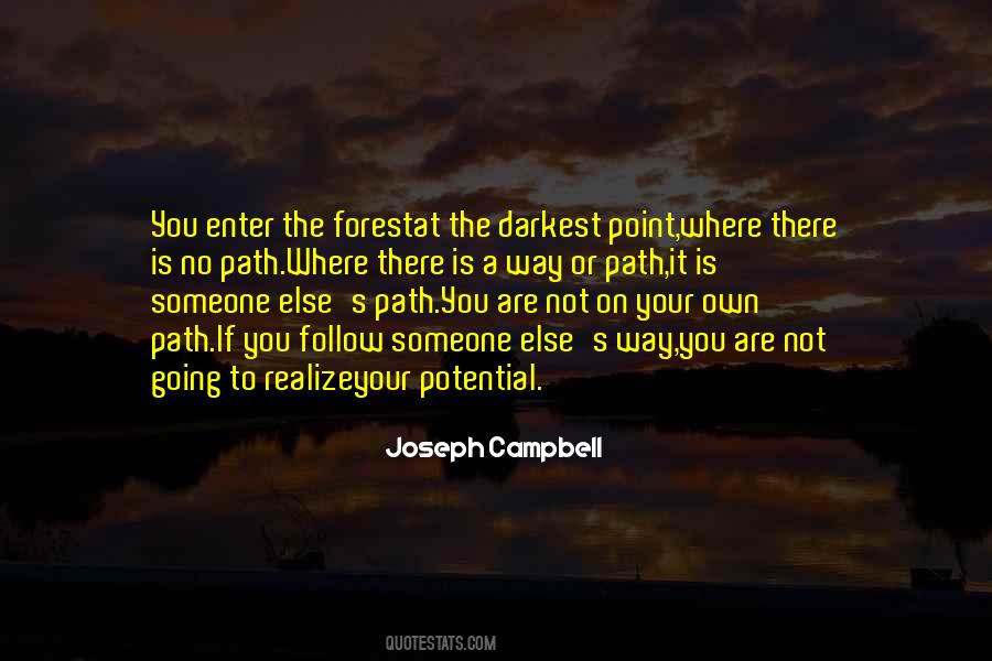 Quotes About Your Own Path #829963