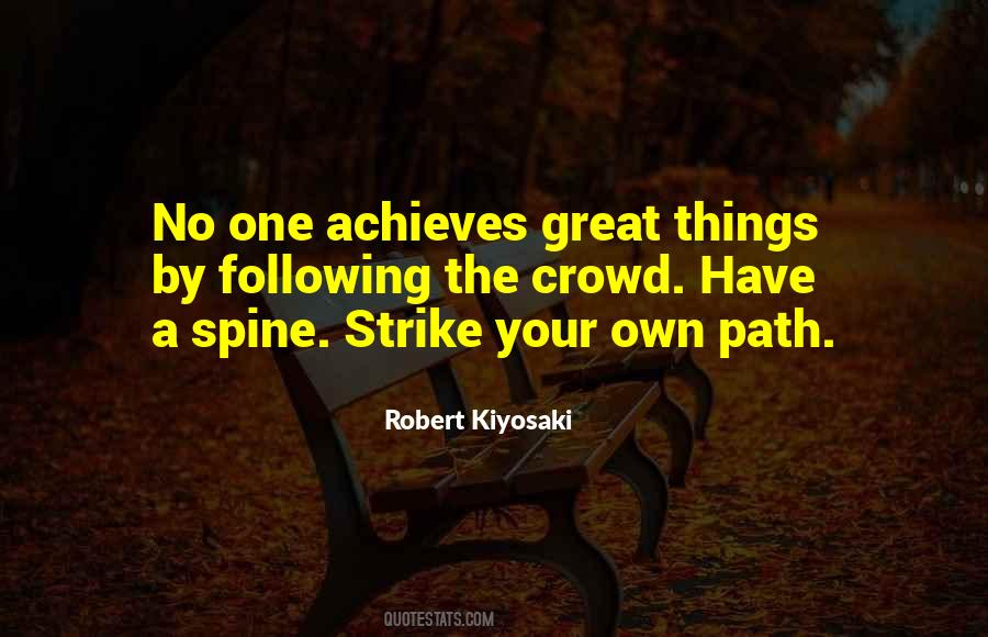 Quotes About Your Own Path #842159