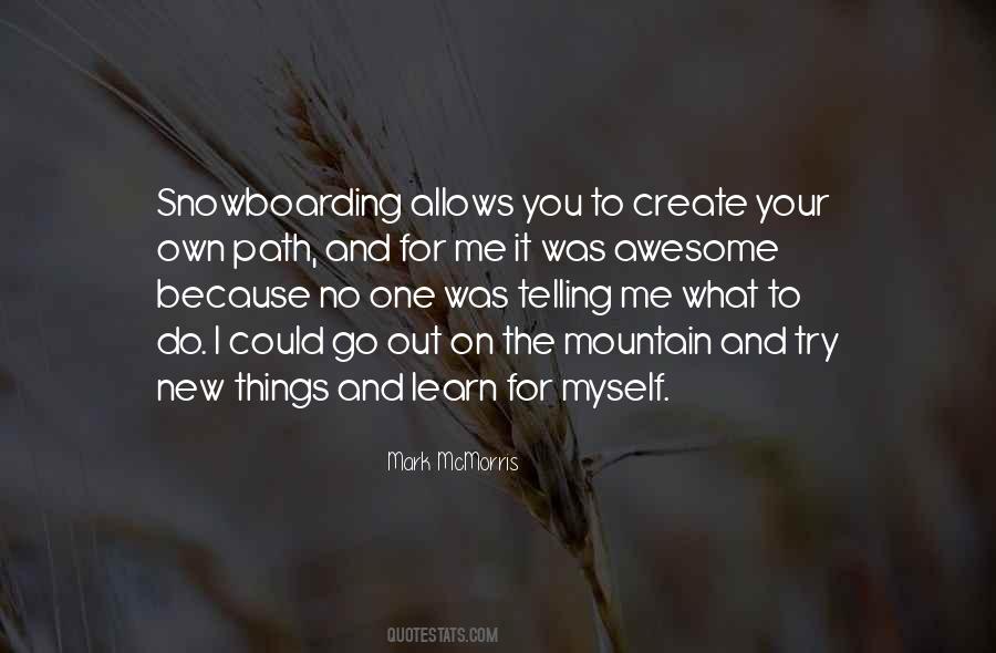 Quotes About Your Own Path #998236