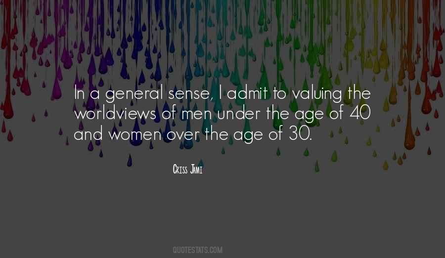 Sayings About Age 30 #1267876