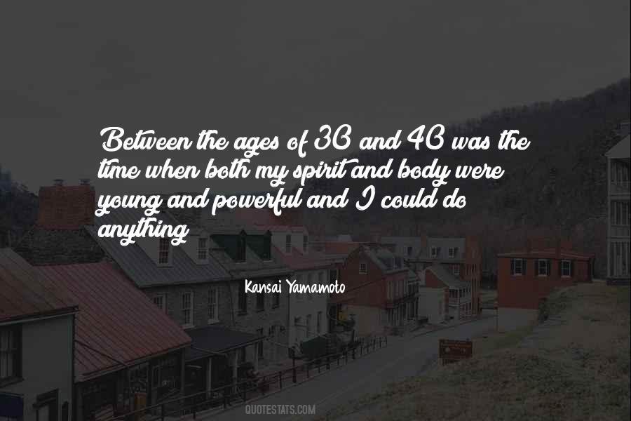 Sayings About Age 30 #50634