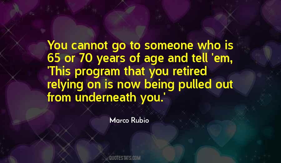 Sayings About Age 70 #660840