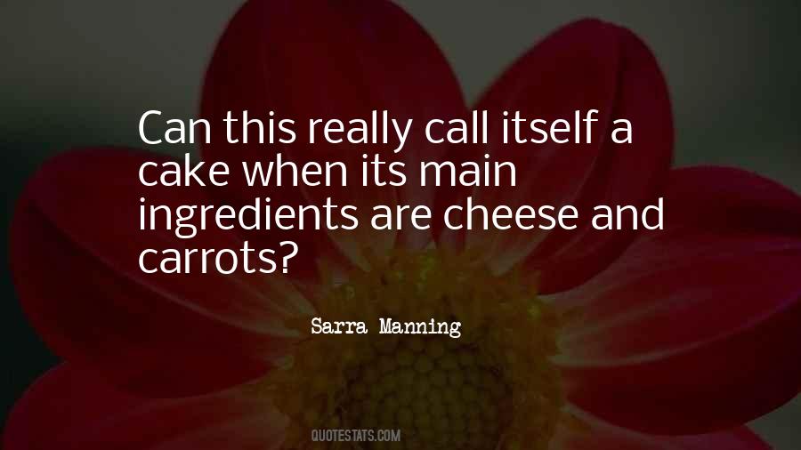 Sayings About Cheese Cake #20956