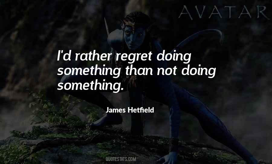 Sayings About Doing Something #1545882