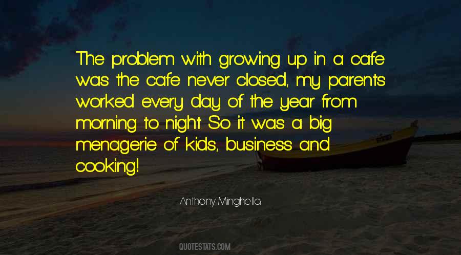 Sayings About Growing A Business #788209