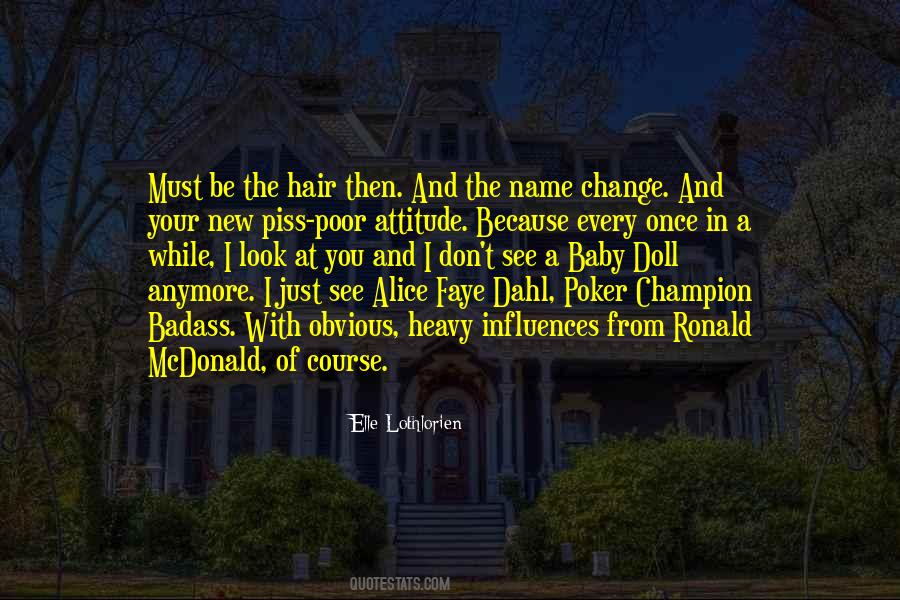 Sayings About Change In Attitude #161762