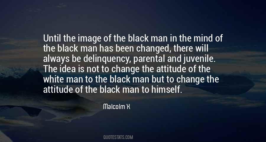 Sayings About Change In Attitude #886913