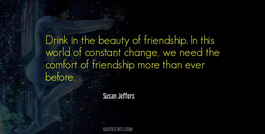 Sayings About Change In Friendship #1184515