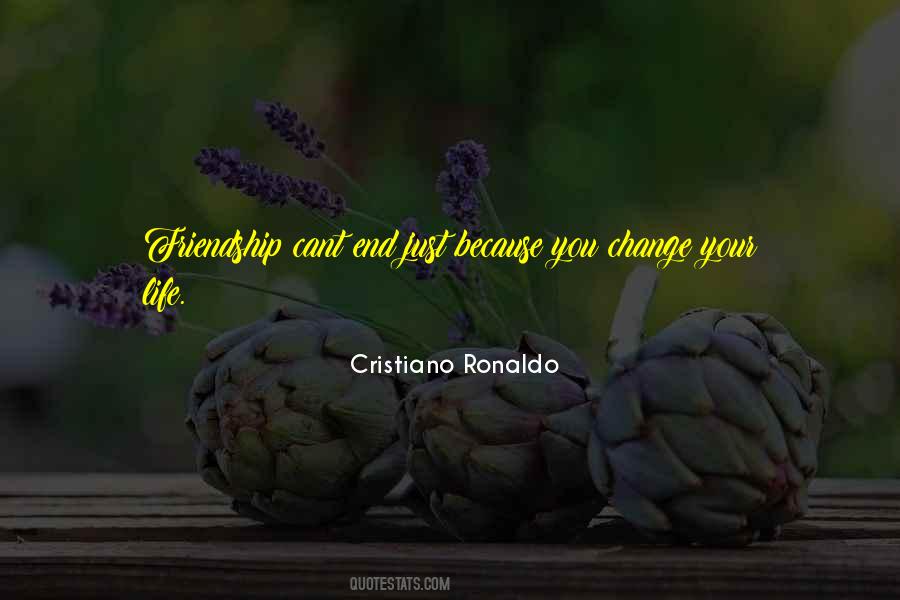 Sayings About Change In Friendship #1353985