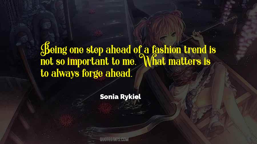 Sayings About Being One Step Ahead #699783