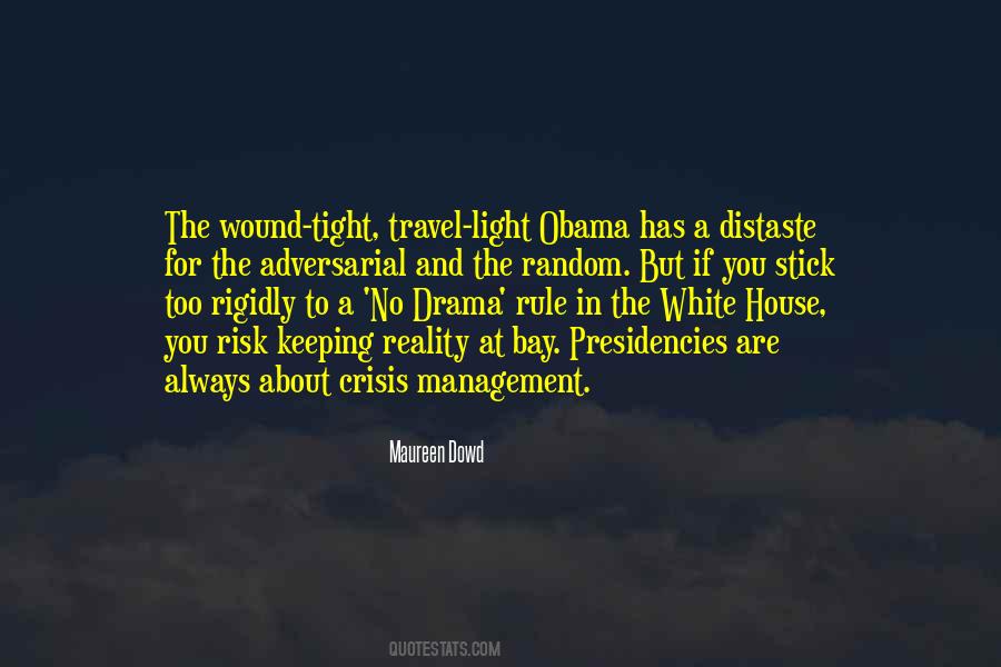 Sayings About No Drama #489003