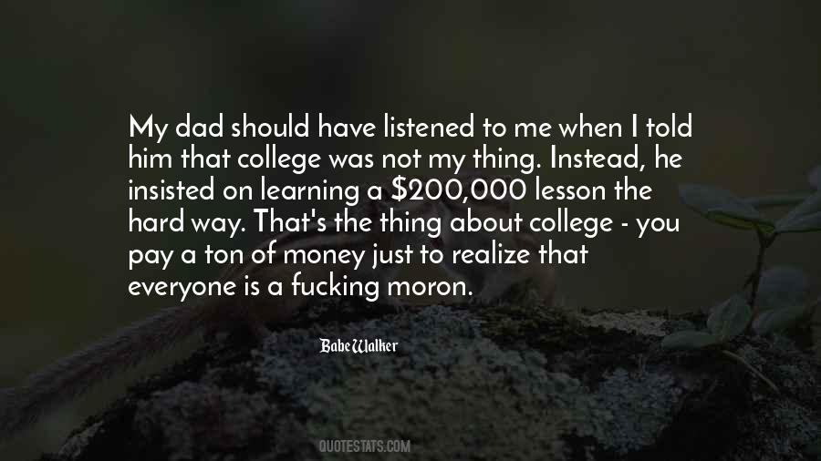 Sayings About Learning A Lesson #1388705
