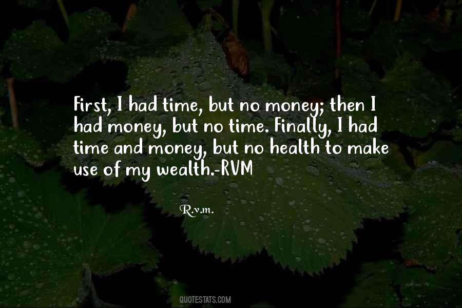 Sayings About Money And Health #12944