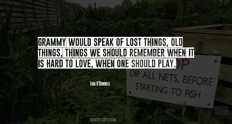 Sayings About Lost Things #226262