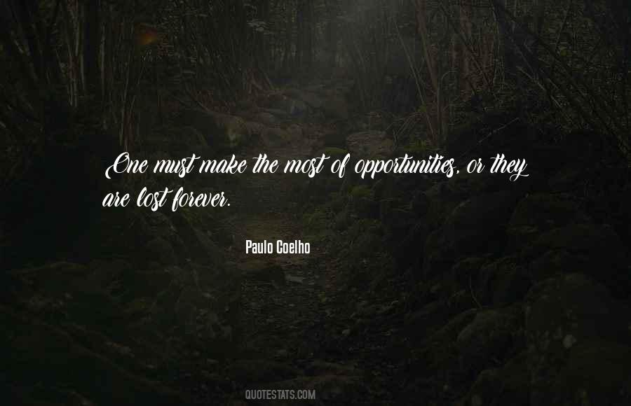 Sayings About Lost Opportunities #153679