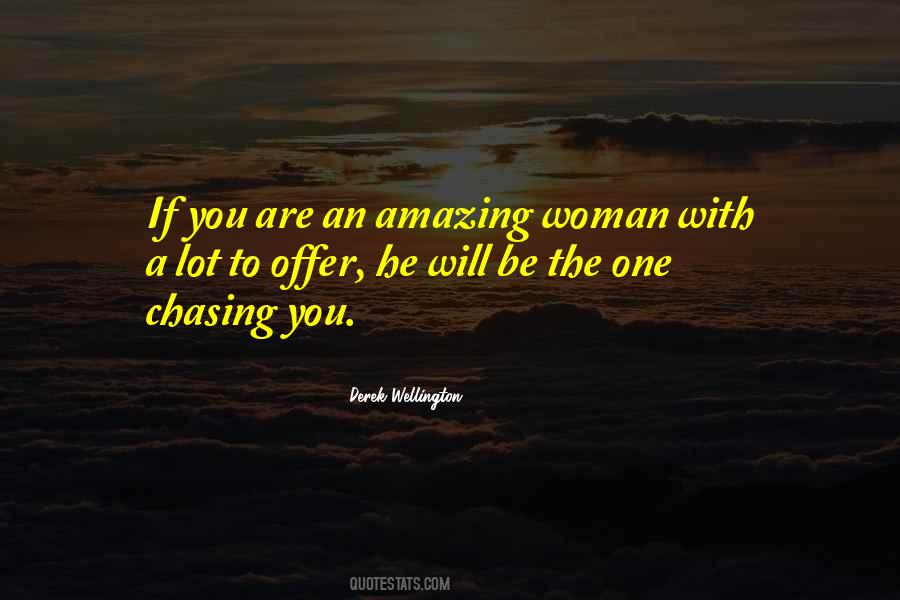 Sayings About An Amazing Woman #1556519