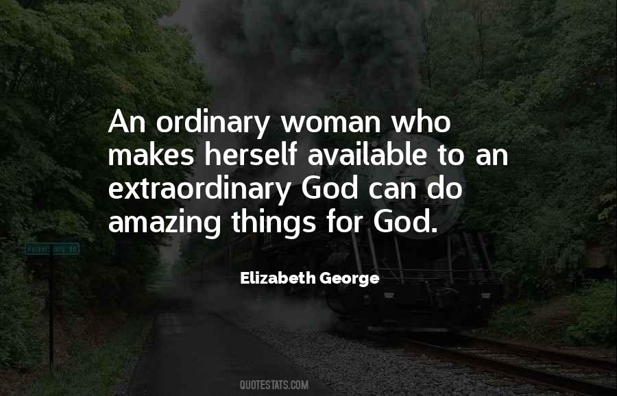 Sayings About An Amazing Woman #544764