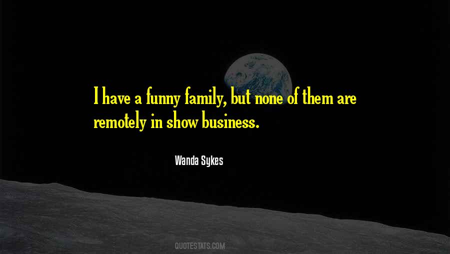 Sayings About Family Business #227956