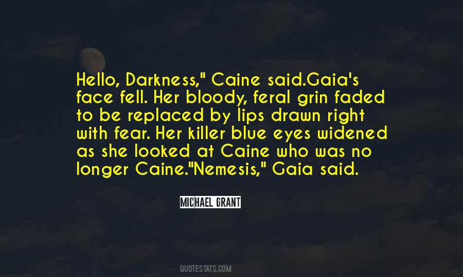 Quotes About Killer Eyes #572238