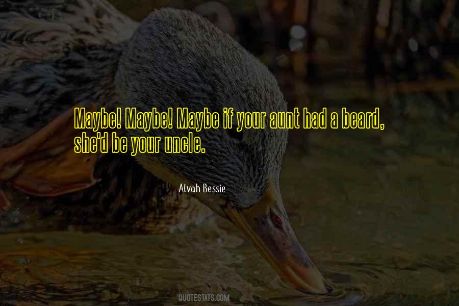 Sayings About Your Aunt #82442