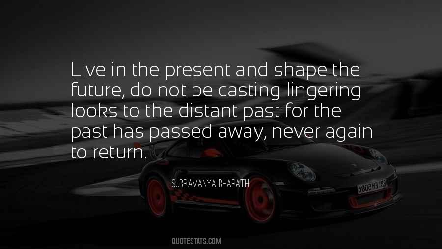 Sayings About Past Away #415104
