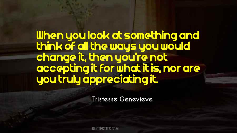 Sayings About Not Appreciating #684414