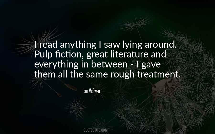 Sayings About Lying Around #1872222