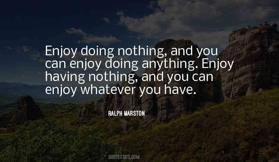 Sayings About Having Nothing #186929