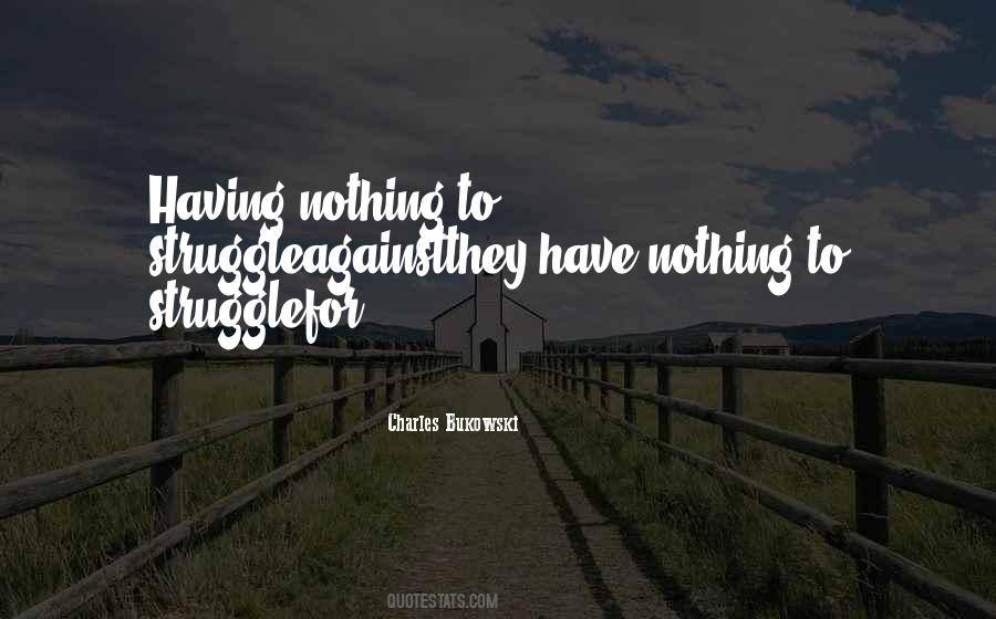 Sayings About Having Nothing #969471