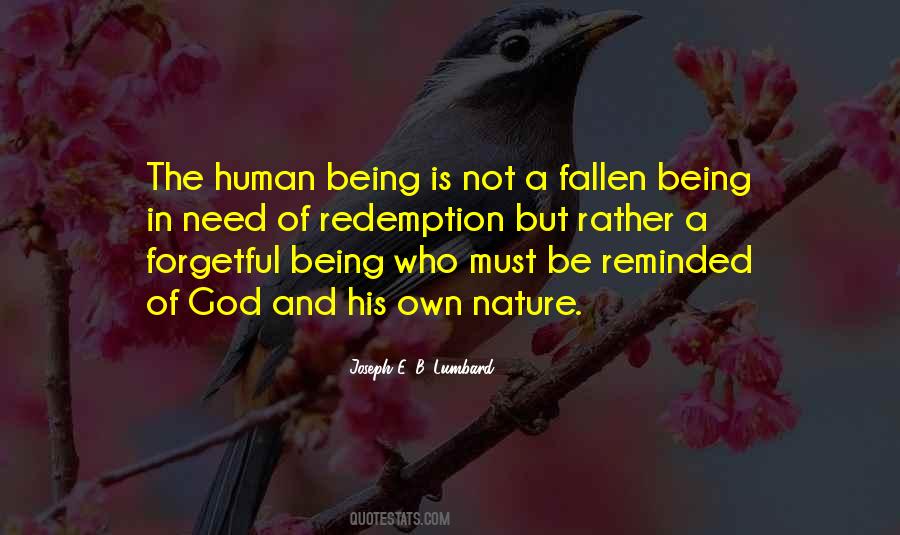 Sayings About Nature Of Human Being #293176