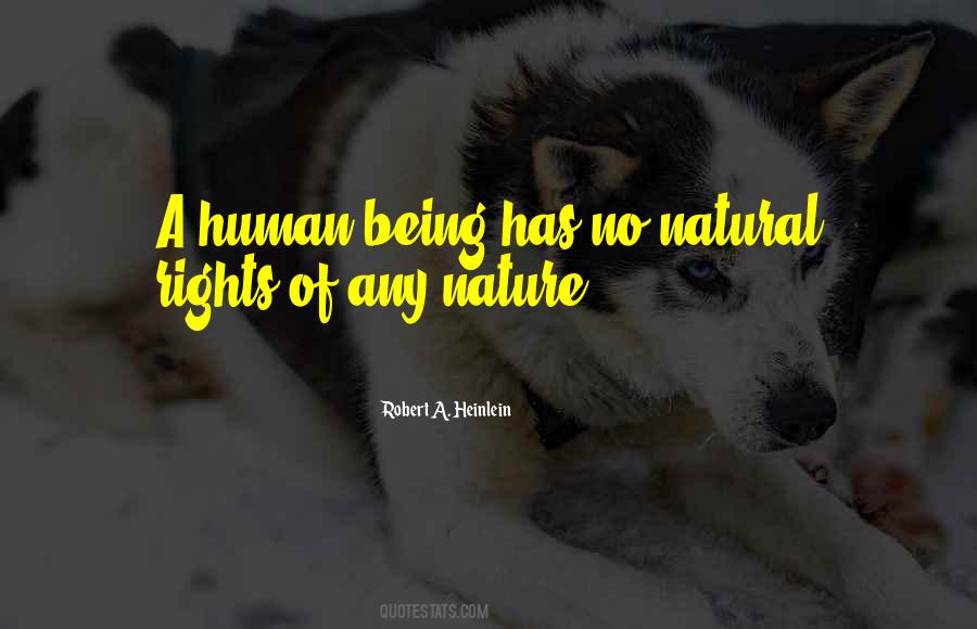 Sayings About Nature Of Human Being #460948