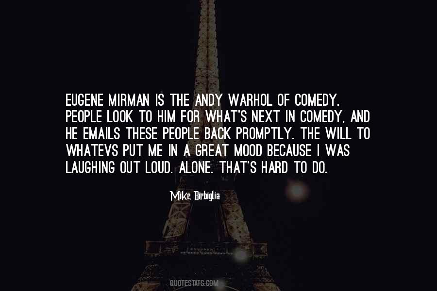 Sayings About Laughing Out Loud #1182152
