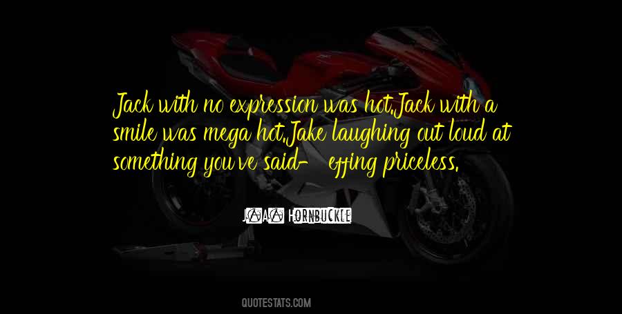 Sayings About Laughing Out Loud #1767571