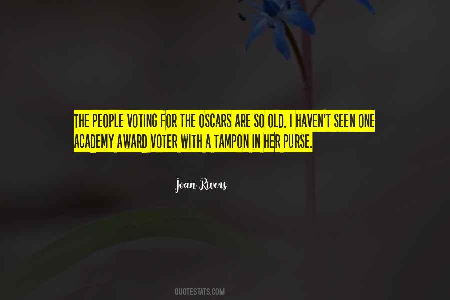 Sayings About The Oscars #1550639