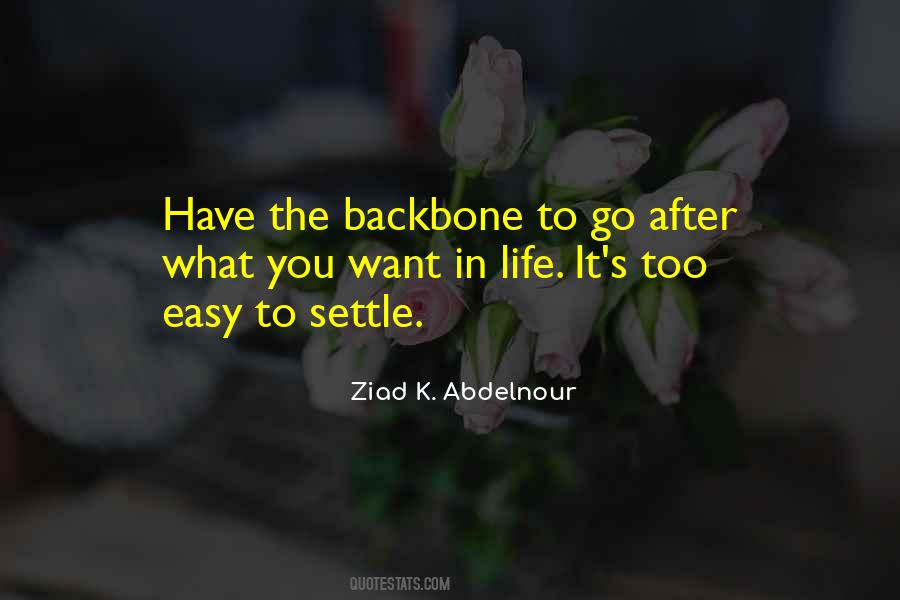 Sayings About Having A Backbone #203828