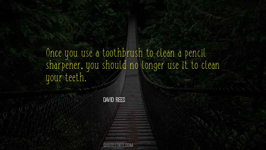 Sayings About Clean Teeth #643153