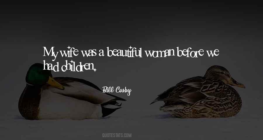 Sayings About Beautiful Wife #1165483