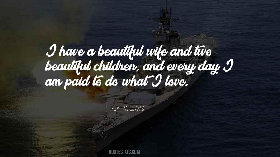 Sayings About Beautiful Wife #1333685