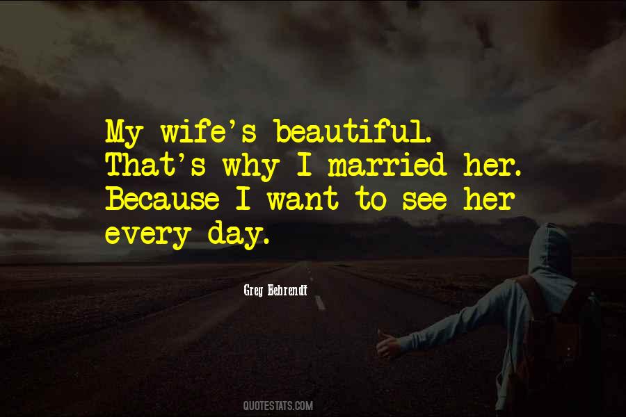 Sayings About Beautiful Wife #1597596