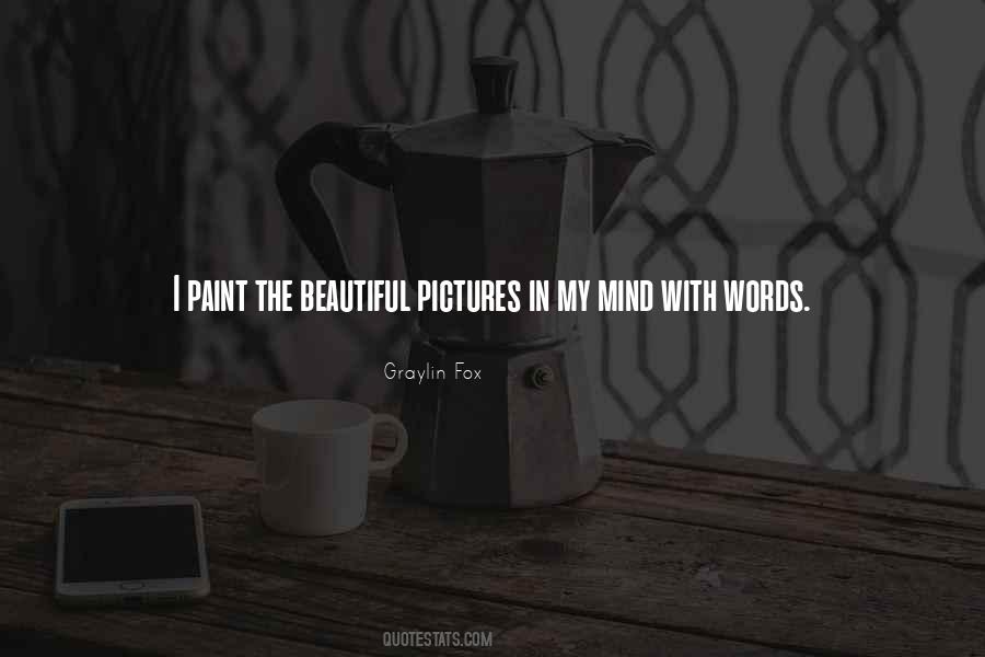 Sayings About Beautiful Pictures #58819