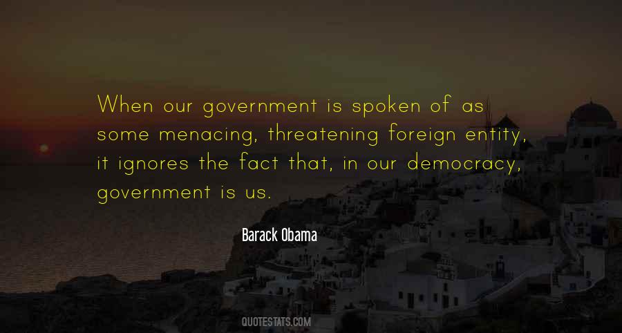 Quotes About Threats To Democracy #276108