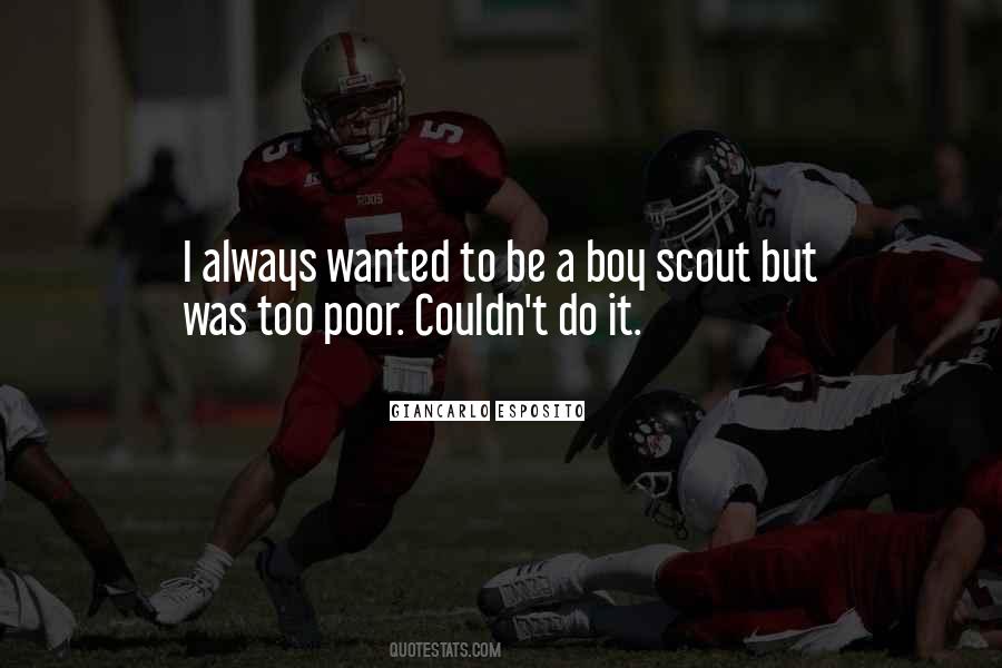 Sayings About Boy Scout #1404533