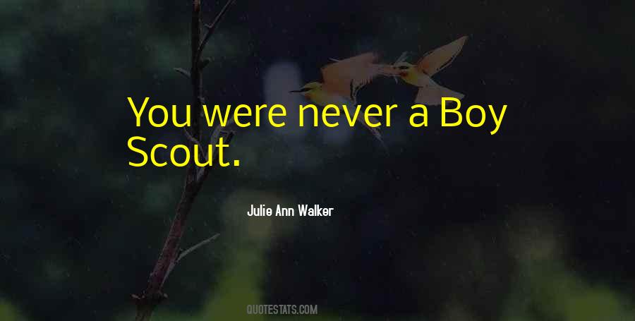 Sayings About Boy Scout #937366
