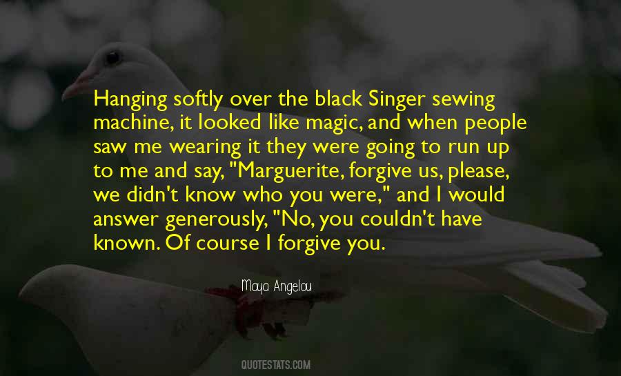 Sayings About Black Magic #1147665