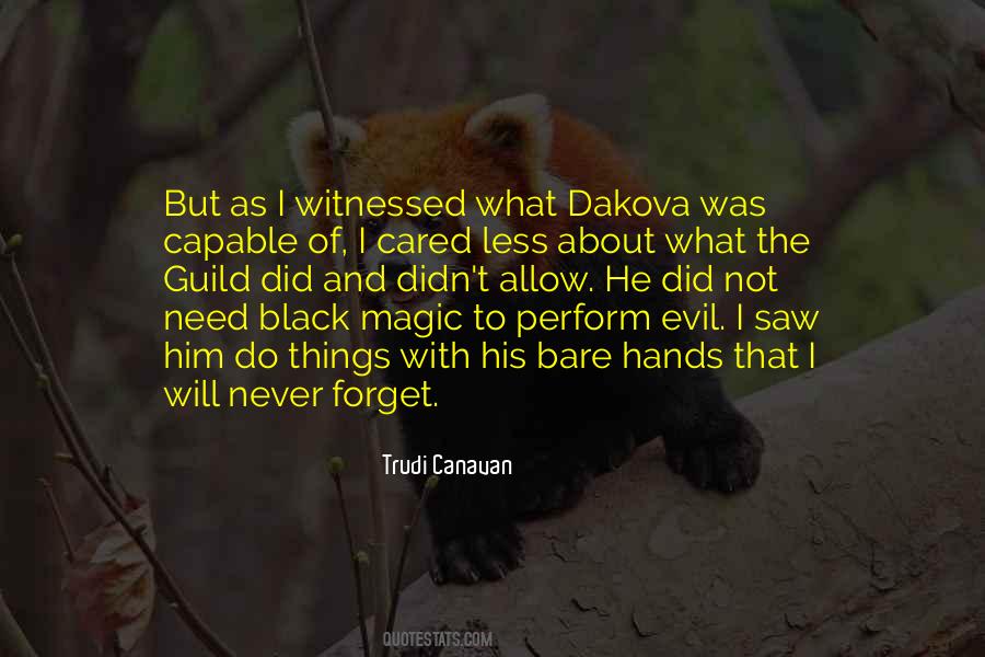 Sayings About Black Magic #717469