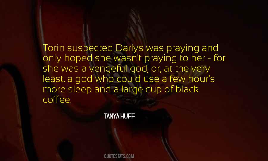 Sayings About Black Coffee #646524